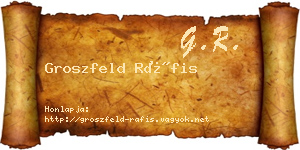 Groszfeld Ráfis névjegykártya